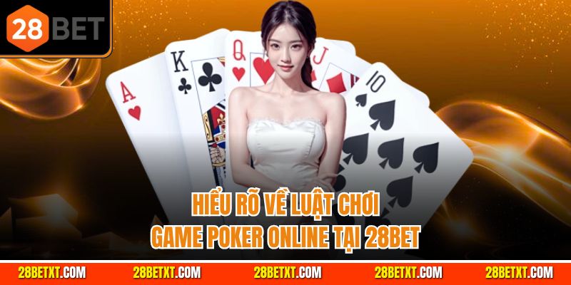 Hiểu rõ kinh nghiệm luật chơi casino 28bet