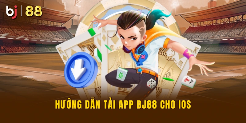 Hướng Dẫn Tải App BJ88 Cho iOS